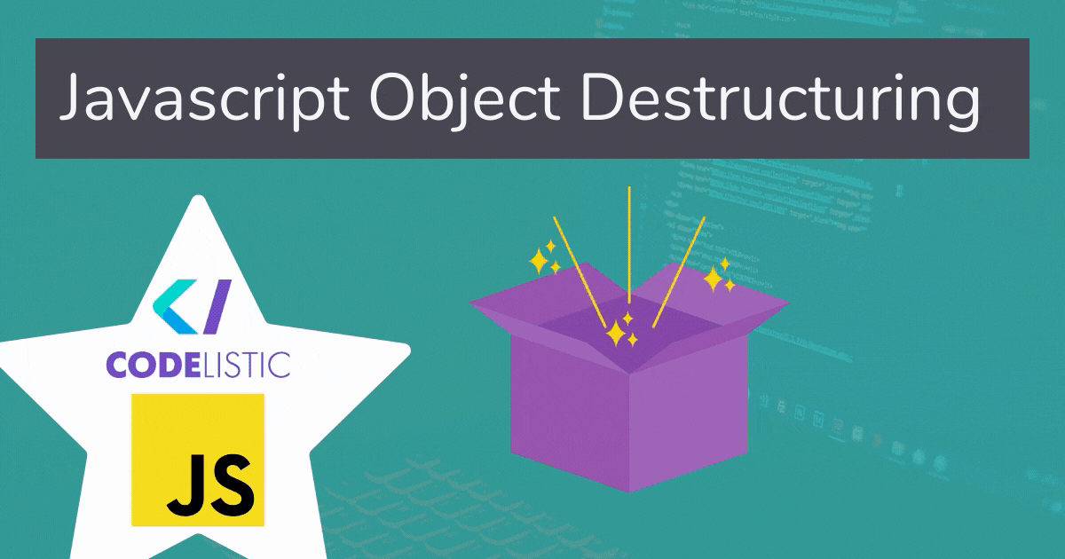 Object destructuring in Javascript